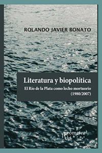 Literatura y biopolítica