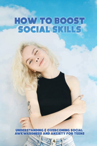How To Boost Social Skills
