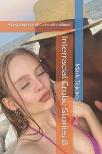 Interracial Erotic Stories 8