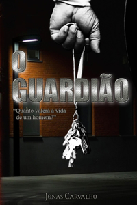O Guardião