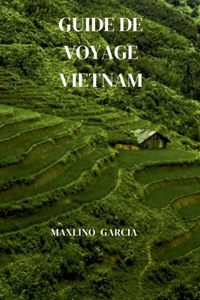 Guide de Voyage Vietnam