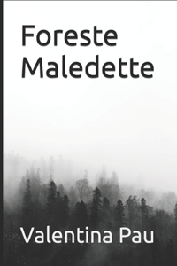 Foreste Maledette