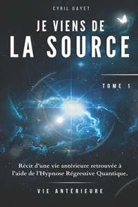 Vies Antérieures - Elle se Souvient !