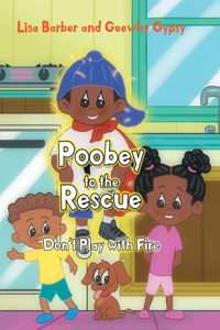 Poobey to the Rescue
