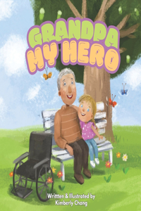 Grandpa, My Hero