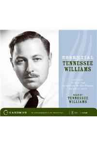Essential Tennessee Williams Unabridged 1/60