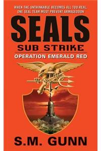 Seals Sub Strike: Operation Emerald Red