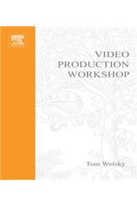 Video Production Workshop