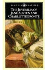 Juvenilia Of Jane Austin And Charlotte Bronte