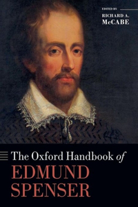 Oxford Handbook of Edmund Spenser