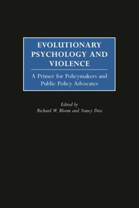 Evolutionary Psychology and Violence