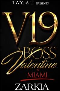 Boss Valentine in Miami