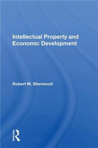 Intellectual Property And Economic Development