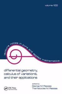 Differential Geometry, Calculus of Variations, and Their Applications [Special Indian Edition - Reprint Year: 2020]