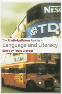 RoutledgeFalmer Reader in Language and Literacy