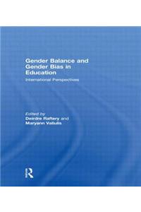 Gender Balance and Gender Bias in Education