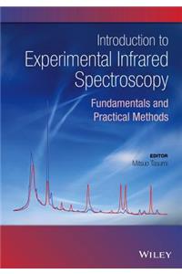 Introduction to Experimental Infrared Spectroscopy