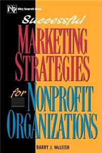 Successful Marketing Strategies for Nonprofit Organizations