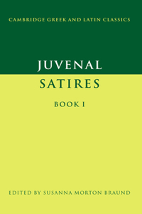 Juvenal: Satires Book I