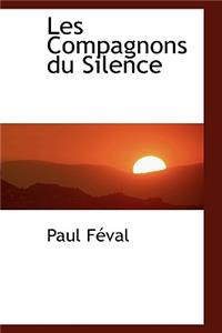 Les Compagnons Du Silence