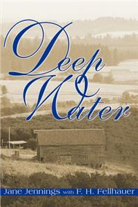 Deep Water