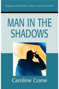 Man in the Shadows