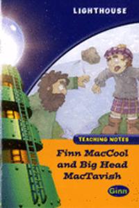 Lighthouse Gold Level: Finn MacCool And Big Head MacTavish Teaching Notes