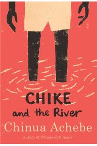 Chike and the River