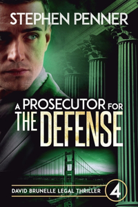 Prosecutor for the Defense
