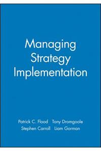 Managing Strategy Implementation