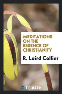 Meditations on the Essence of Christianity