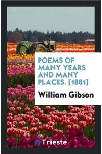 Poems of Many Years and Many Places