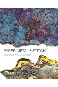 Paper, Metal and Stitch