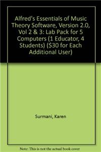 Essentials of Music Theory Software, Version 2.0, Vol 2 & 3: Lab Pack for 5 Computers (1 Educator, 4 Students) ($30 for Each Additional User), Softwar