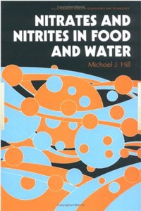 Nitrates and Nitrites in Food and Water