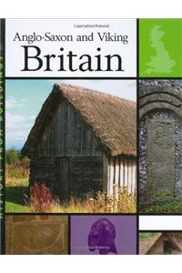 Anglo-Saxon and Viking Britain