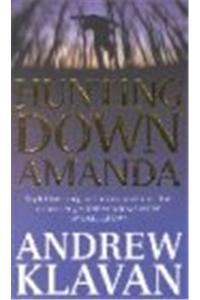 Hunting Down Amanda