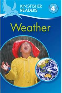 Kingfisher Readers: Weather (Level 4: Reading Alone)