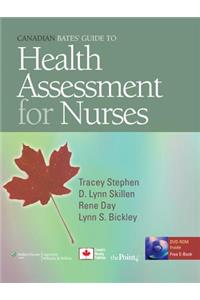 Canadian Bates' Guide to Health Assessment for Nurses