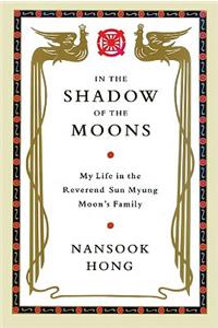 In the Shadow of the Moons