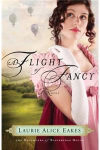 A Flight of Fancy – A Novel