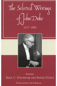 Selected Writings of John Duke
