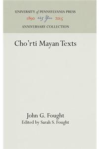 Cho'rti Mayan Texts