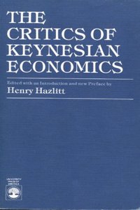 Critics of Keynesian Economics