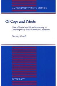 Of Cops and Priests