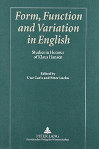 Form, Function, and Variation in English