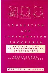 Combustion And Incineration Processes: Applications In Environmental Engineering