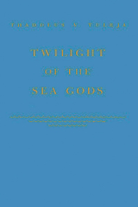 Twilight of the Sea Gods