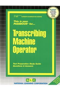 Transcribing Machine Operator