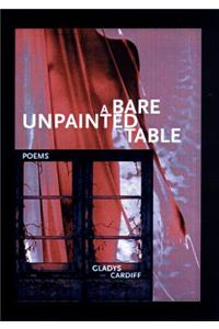 A Bare Unpainted Table